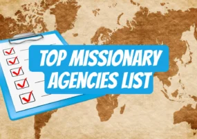 Missionary Agencies and Organizations